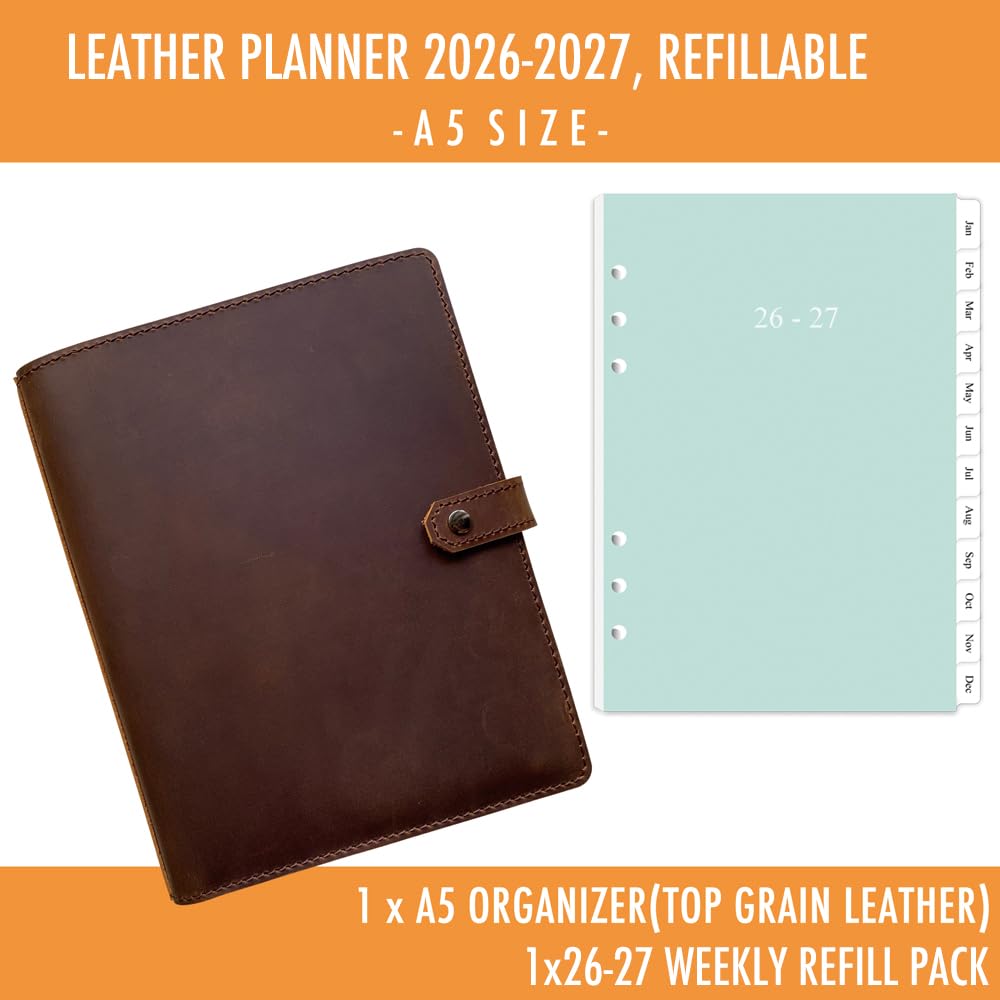 2026-2027 Leather Planner - A5 Genuine Leather Binder Planner with Weekly & Monthly Pages for Men and Women, Inner Pockets and Pen Holder, Refillable