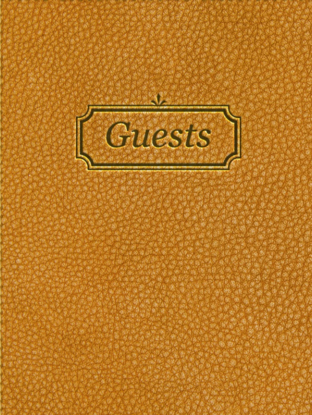 GUESTS: Guest Sign in Book with Guests on Cover, Registry Book for Event, Vacation Home, Parties, Memorials, Welcome Book Lined Pages (8.5" X 11", 100 Sheets, Yellow)