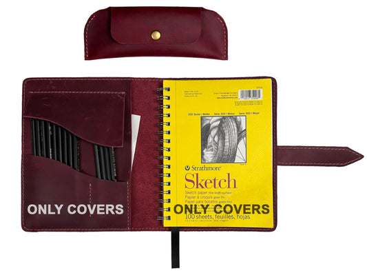 Leather Sketchbook Cover for 5.5 x 8.5 Sketchbook Art Case for Drawing Book with Pencil Case or Art pens etc, Only Covers Full Grain Leather, Handmade, Rustic, Vintage (Wine)